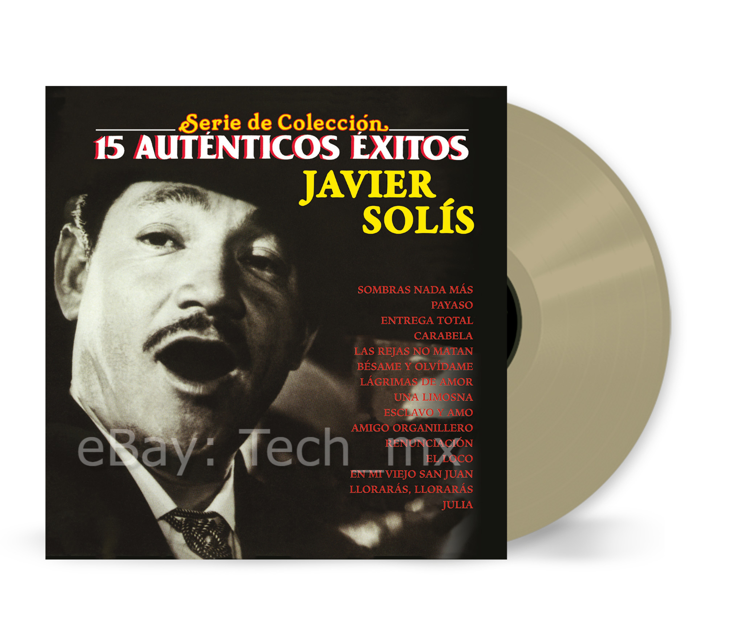 Javier Solis - Serie de Coleccion: 15 Autenticos Exitos [Vinyl] [LP][Color] NEW