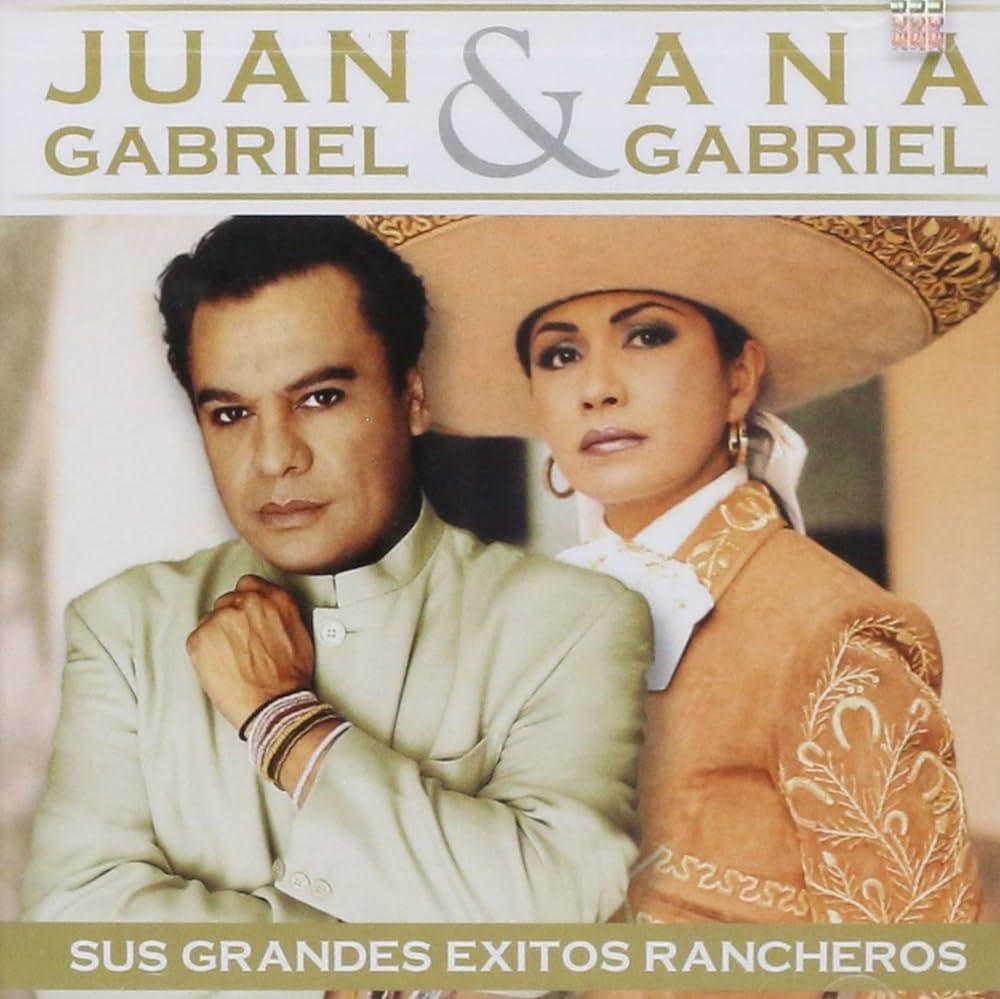 Juan Gabriel, Ana Gabriel - Sus Grandes Exitos Rancheros [CD] Nuevo Sealed